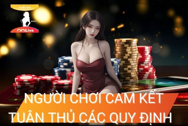 Điều Khoản và Điều Kiện MMlive: Quy Định Sử Dụng Quan Trọng Người chơi cần tuân thủ nghiêm túc các quy định