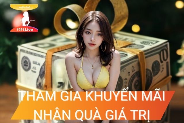 Hướng dẫn Nạp Tiền MMLive Đơn Giản và Nhanh Chóng Tham gia các chương trình khuyến mãi, nhận phần thưởng đặc biệt