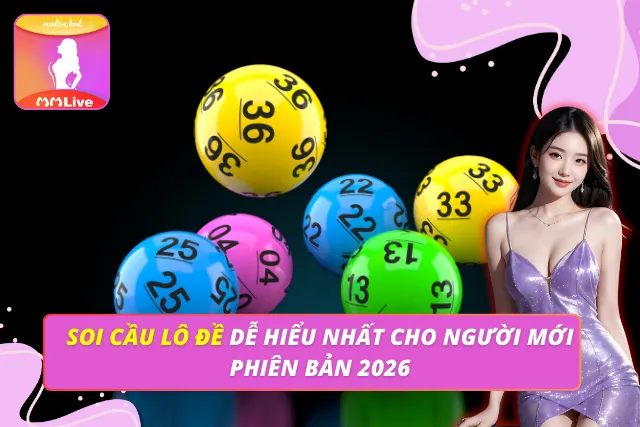 Soi Cầu Lô Đề Dễ Hiểu Nhất Cho Người Mới Phiên Bản 2026 Soi Cầu Lô Đề